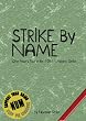 Strike by Name
