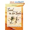 Sand in der Seele: Roman nach einer wahren Begebenheit