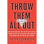 Throw Them All Out by Peter Schweizer