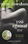 You Against Me