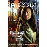 Running Out of Timepar Margaret Peterson Haddix