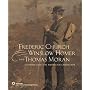 Frederic Church, Winslow Homer, and Thomas Moran: Tourism and the American Landscape