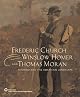 Frederic Church, Winslow Homer, and Thomas Moran: Tourism and the American Landscape