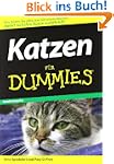 Katzen f�r Dummies: Hier finden sie a...