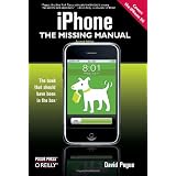 iPhone: The Missing Manual: Covers the iPhone 3G