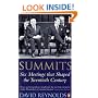 Summits: Six Meetings That Shaped the Twentieth Century
