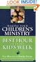 Making Your Children's Ministry the Best Hour of Every Kid's Week