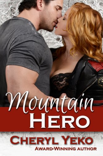 Mountain Hero by Cheryl Yeko
