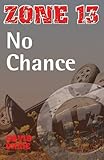No chance