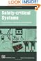 Safety-critical Systems: Current issues, techniques and standards