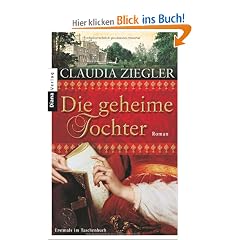 Die geheime Tochter: Roman