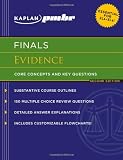 related product Kaplan PMBR FINALS: Evidence: Core Concepts and Key Questions