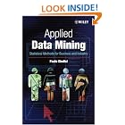 Applied Data Mining: Statistical Methods for Business and Industry (Statistics in... by  Paolo Giudici