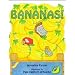 Bananas!