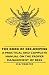 The Book of Bee-Keeping - A Practical and Complete Manual on the Proper Management of Bees