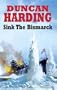 Sink the Bismarck (Severn House Large Print)