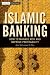 Islamic Banking: How to Manage Risk and Improve Profitability (Wiley Finance)