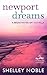 Newport Dreams: A Breakwater Bay Novella (A Breakwater Bay Novella, 1)