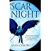 Scar Night (Deepgate Codex, Book 1)