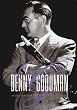 Benny Goodman - Adventures in the Kingdom of Swing