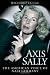 Axis Sally: The American Voice of Nazi Germany