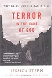 Terror in the Name of God: Why Religious Militants Kill