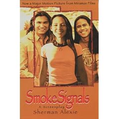 Smoke Signals: A Screenplay