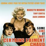 Musique De Film - Certains L`Aiment Chaud (Some Like It Hot)