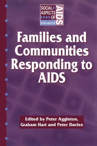 Families and Communities Responding to AIDS (Social Aspects of AIDS)