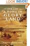 I've Got a Home in Glory Land: A Lost Tale of the Underground Railroad