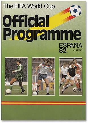 1982 World Cup Finals in Spain Official Souvenir Program - UK Edition - ONE SIZE