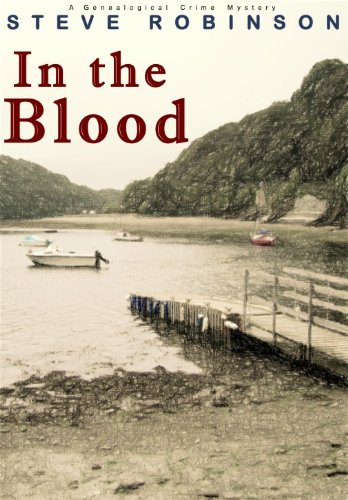 In the Blood (A genealogical crime mystery)