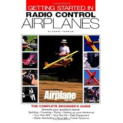 Getting Started in Radio Control Airplanes