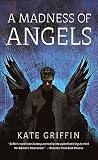 A Madness of Angels
