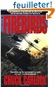 Firebirds: The Best First Person Account of Helicopter Combat in Vietnam Ever Written