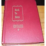 Back to Eden Healing Herbs Home Remedies Diet and Health