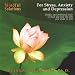 Meditation for Stress, Anxiety, and Depression