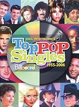 Top Pop Singles, 1955-2006, 11th Edition Top Pop Singles, 1955-2006, 11th Edition