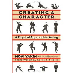 Creating a Character: Physical Approach to Acting