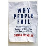 WhyPeopleFail:The16ObstaclestoSuccessandHowYouCanOvercomeThem