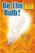 Be The Bulb!