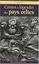 Contes et l�gendes des pays celtes