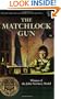 The Matchlock Gun