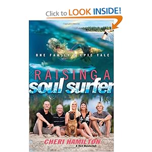 Raising a Soul Surfer: One Family's Epic Tale