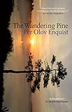 The wandering pine