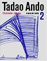 Tadao Ando 2: Outside Japan (No. 2)