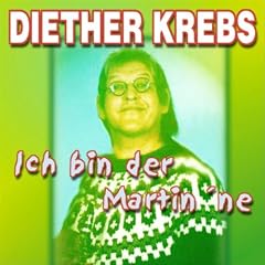 Ich bin der Martin 'ne