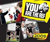 You Are The Ref 2010 Page a Day Calendar