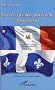 France, Qu�bec, Wallonie : m�me combat ! : Lib�rons-nous tous de l'empire am�ricain et retrouvons ensemble notre monde humain !