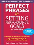 Perfect Phrases for Setting Performance Goals, Second Edition (Perfect Phrases Series)